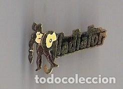 Pin's de collection: ANTIGUO PIN DE AGUJA **GLADIATOR**