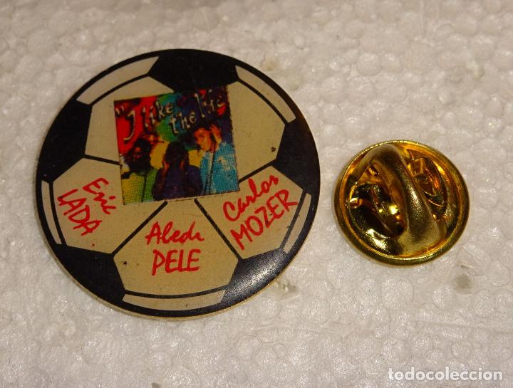 Pins de colecci&oacute;n: PIN DE MUSICA ? F&Uacute;TBOL? ERIC LADA ALEDA PELE, CARLOS MOZER. I LIKE THE LIFE