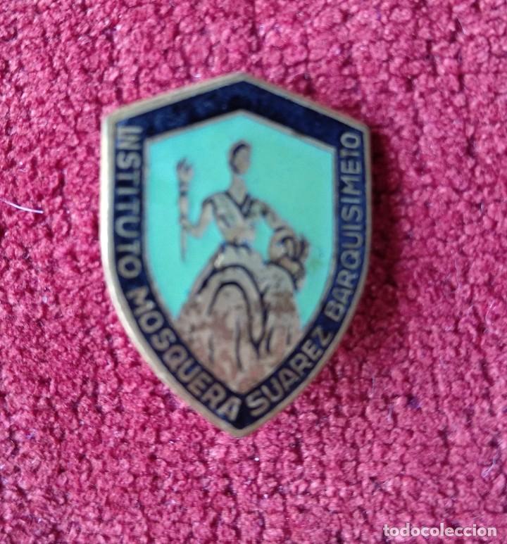 Pins de colecci&oacute;n: PIN INSTITUTO MOSQUERA SUAREZ BARQUISIMETO VENEZUELA