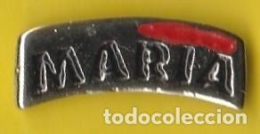 Collection pins: PIN - NOMBRE MARIA - METAL PLATEADO - LARGO 2,2 cm, APROX. - NUEVO