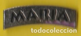 Collection pins: PIN - NOMBRE MARIA - METAL PLATEADO - LARGO 2,2 cm, APROX. - NUEVO
