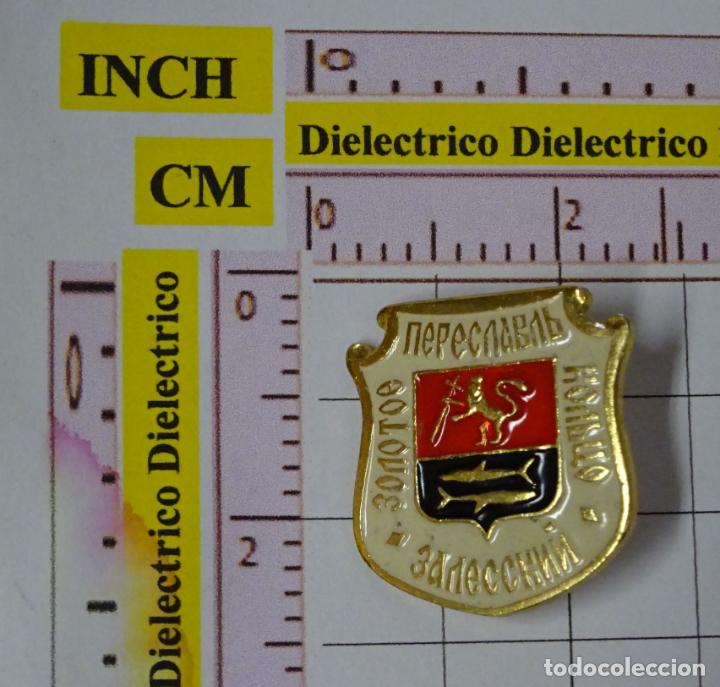 Pins de cole&ccedil;&atilde;o: BROCHE INSIGNIA. ESCUDO HER&Aacute;LDICO DE LA CIUDAD DE Pereslavl-Zalessky, RUSIA. NO PIN