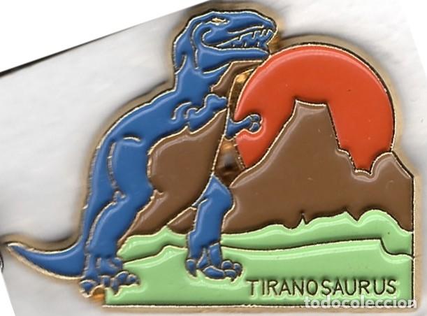 Collection pins: PIN DINOSAURIO - TIRANOSAURUS