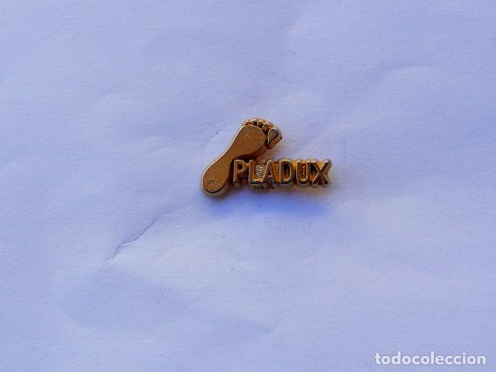Pins de colecci&oacute;n: PIN PLADUX