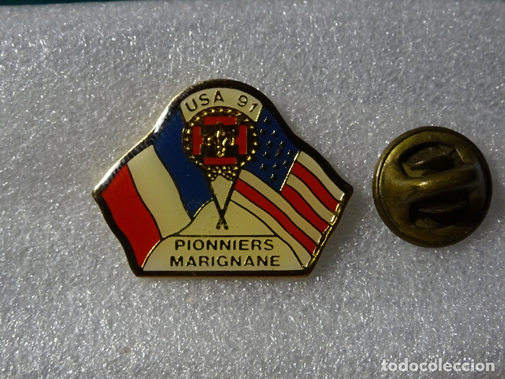 Sammlung von Pins: PIN DE TURISMO BANDERAS. BANDERA DE ESTADOS UNIDOS Y FRANCIA. USA 91 PIONNIERS MARIGNANE