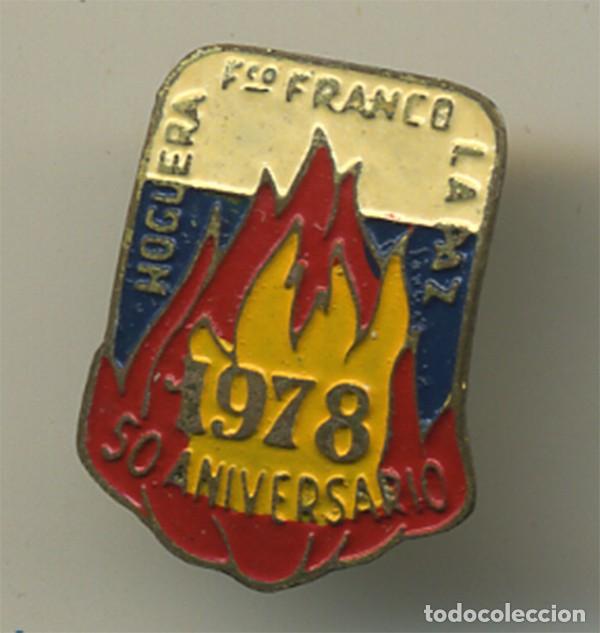 Pins de cole&ccedil;&atilde;o: ALICANTE HOGUERA  FRANCISCO FRANCO LA PAZ 1978 50 ANIVERSARIO  FOGUERES DE SANT JUAN