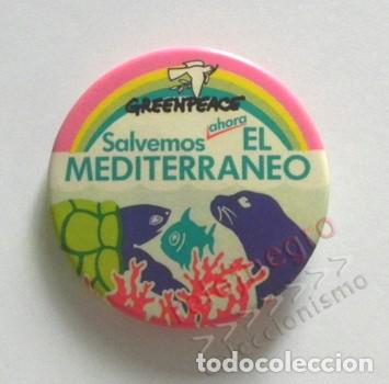 Pins de colecci&oacute;n: CHAPA CON IMPERDIBLE - DE GREENPEACE - SALVEMOS EL MEDITERR&Aacute;NEO - CAMPA&Ntilde;A ONG ECOLOGISMO - NO PIN