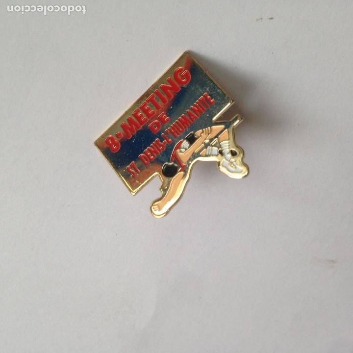 Pins de colecci&oacute;n: PIN 8&ordm; meeting de st denis- l&acute;humanite
