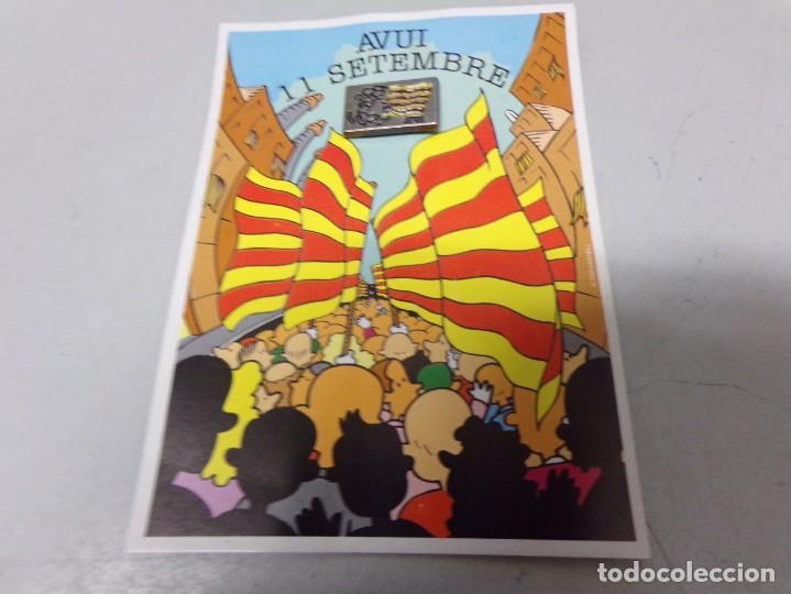 Pins de colecci&oacute;n: ESTAMOS LIQUIDANDO. PIN - 11 DE SETEMBRE - DIADA DE CATALUNYA . PIN Y POSTAL - ED. DIARI AVUI