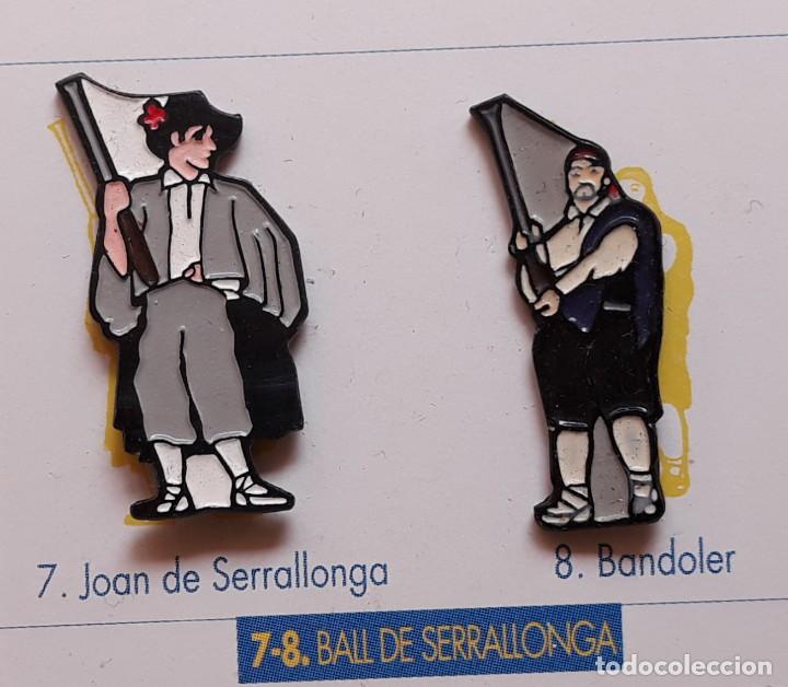 Sammlung von Pins: 2 PIN - ball serrallonga - joan serrallonga i el bandoler N&ordm; 7-8 SEGUICI p. SANTA TECLA - TARRAGONA