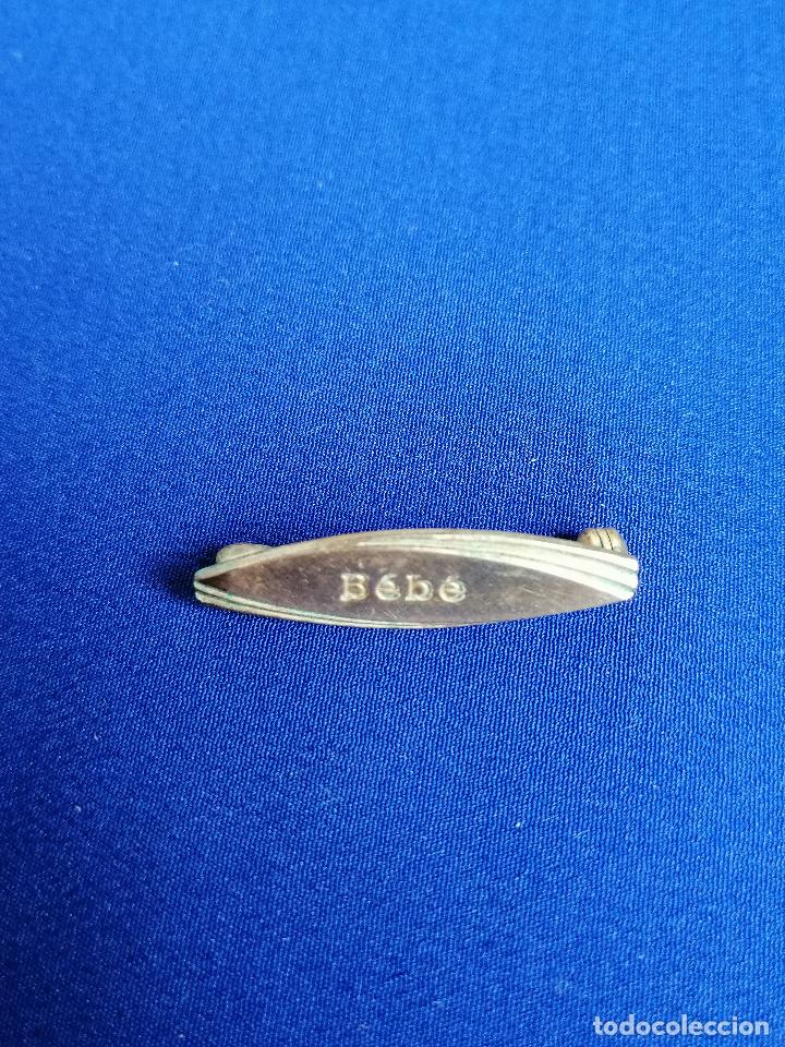 Pins de colecci&oacute;n: BEBE - ANTIGUA INSIGNIA DE ALFILER ANTIGUA