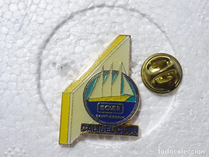 Pins de colecci&oacute;n: PIN DE BARCOS NAVIERAS COMPETICIONES MAR&Iacute;TIMAS. ISOVER CALIBEL CLUB
