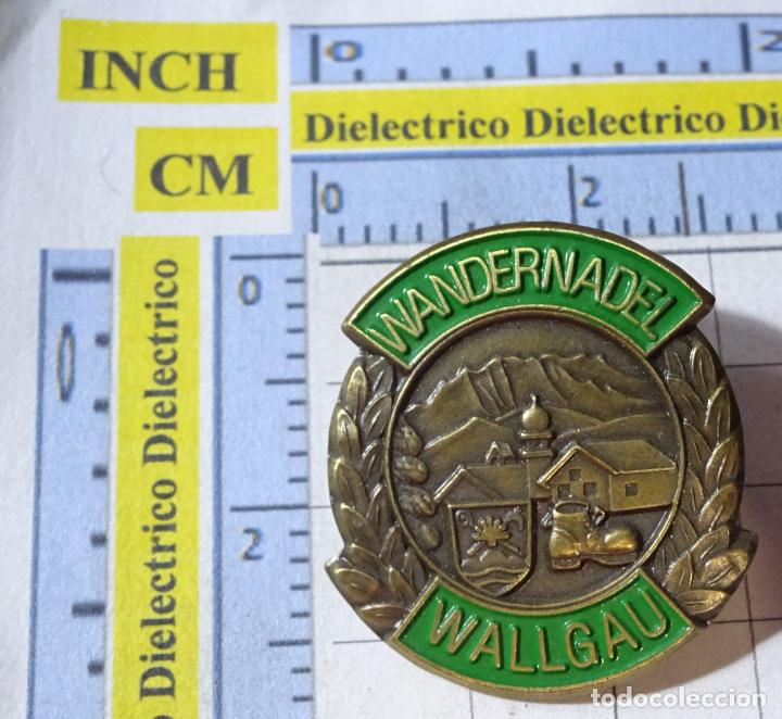 Collection pins: BROCHE INSIGNIA DEPORTES. SENDERISMO MONTA&Ntilde;ISMO MARCHA ALPINA EN ALEMANIA. WALLGAU