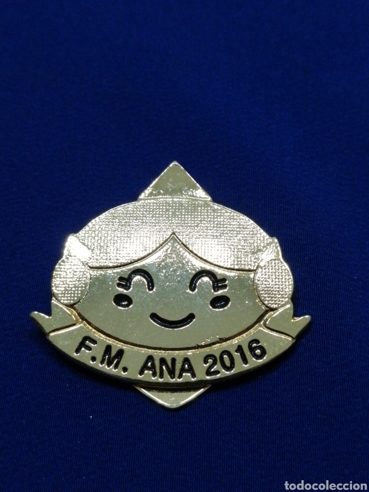 Sammlung von Pins: FALLERA MAYOR ANA 2016 PIN DE AGARRE