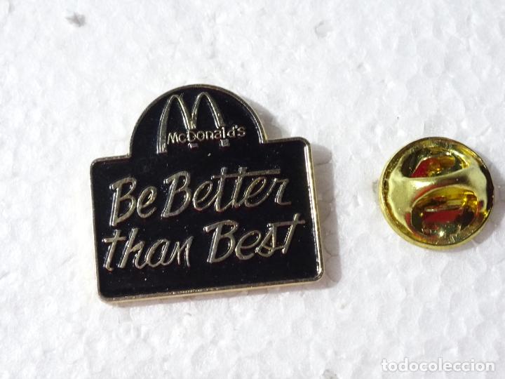 Collection pins: PIN DE RESTAURANTES MCDONALDS MCDONALD'S MC DONALD. BE BETTER THAN BEST
