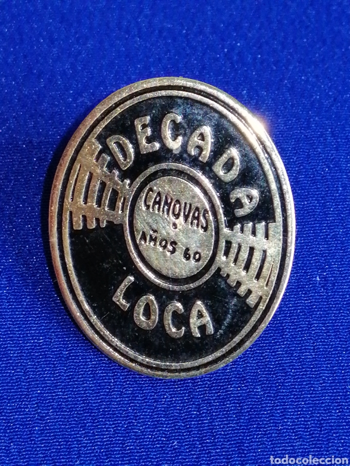 Pins de cole&ccedil;&atilde;o: PIN DISCOTECA PUB DECADA LOCA ZONA DE CANOVAS VALENCIA