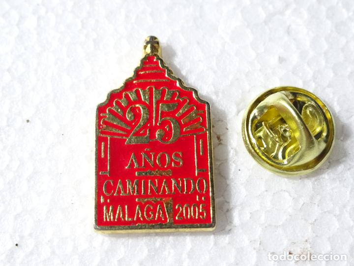 Collection pins: PIN M&Aacute;LAGA 25 A&Ntilde;OS CAMINANDO 2005. PE&Ntilde;A? PEREGRINACI&Oacute;N ROC&Iacute;O? CAMINO SANTIAGO?