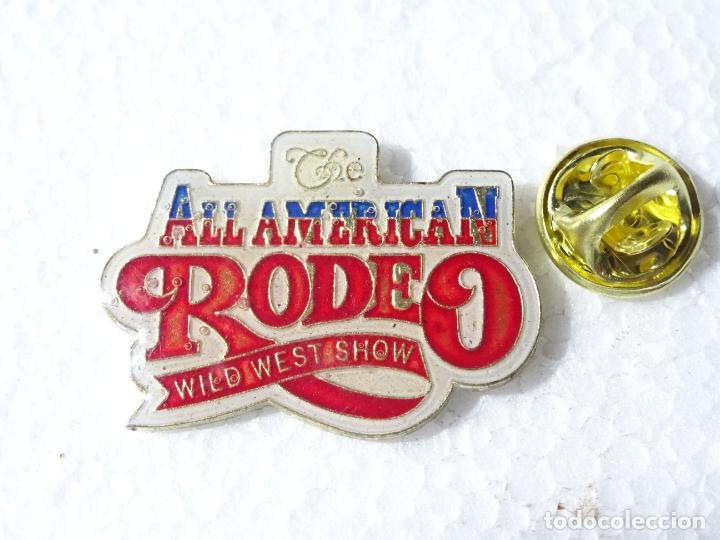 Collection pins: PIN DE TURISMO. ALL AMERICAN RODEO WILD WEST SHOW