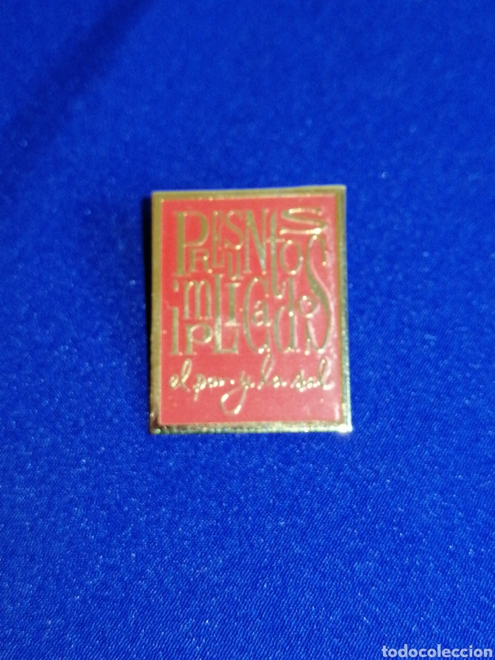 Pins de colecci&oacute;n: PRESUNTOS IMPLICADOS EL PAN Y LA SAL