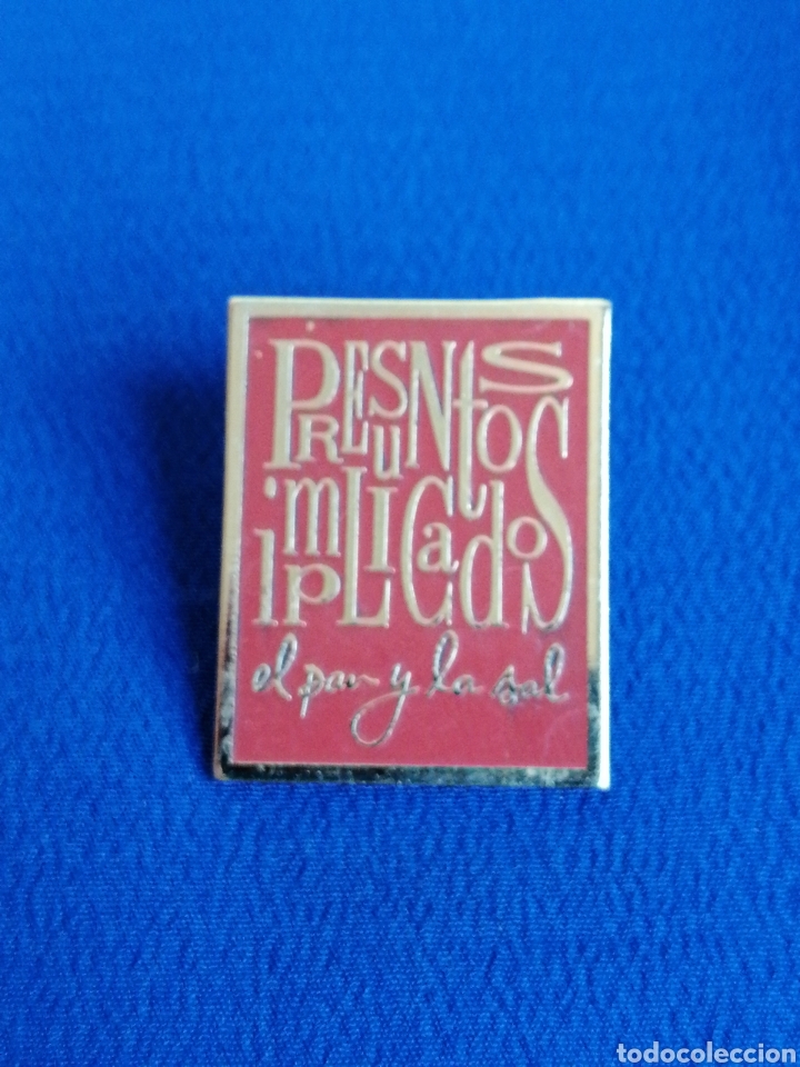 Sammlung von Pins: PIN PRESUNTOS IMPLICADOS