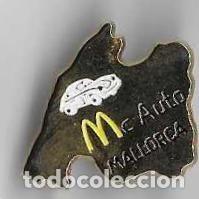 Sammlung von Pins: Pin MacDonalds. Mac Auto Mallorca. 131-523