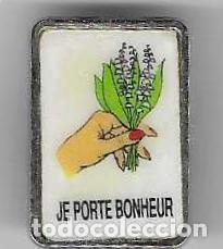 Pins de colecci&oacute;n: Pin Je Porte Bonheur. 131-539