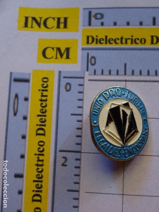 Pins e Spille di collezione: INSIGNIA BROCHE DE TURISMO. UNIO PRO TURISME ESCALDES ENGORDANY ANDORRA