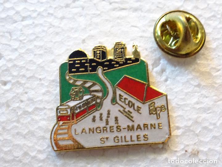 Pins e Spille di collezione: PIN DE TRENES FERROCARRILES. FRANCIA LANGRES MARNE ST GILLES