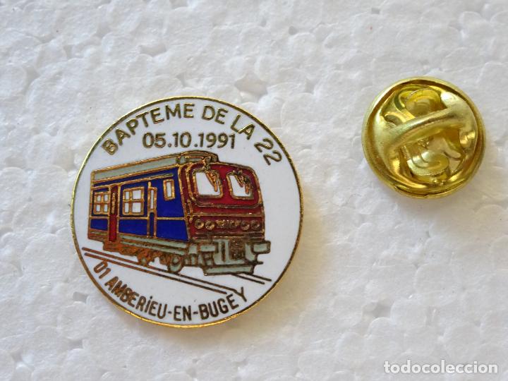 Pin's de collection: PIN DE TRENES FERROCARRILES. FRANCIA . BAPTEME DE LA 22 1991 TRANV&Iacute;A