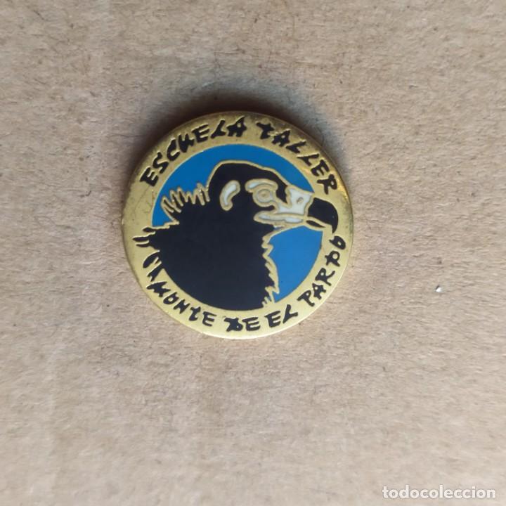 Pins de colecci&oacute;n: ## Pins Escuela taller Monte de el Pardo Madrid ##