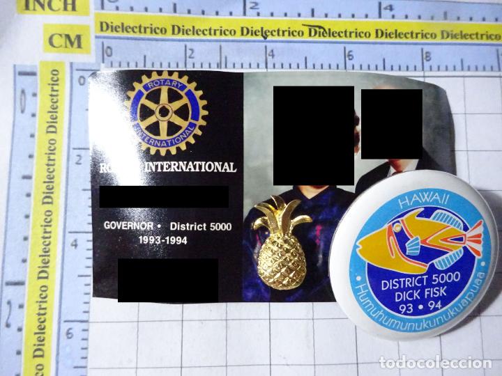 Collection pins: CHAPA PIN DEL CLUB DE ROTARIOS. ROTARY INTERNACIONAL. 1993 1994. HAWAII ESTADOS UNIDOS
