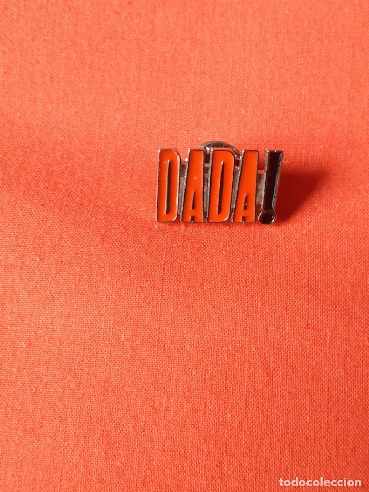 Pins de colecci&oacute;n: PIN DADA! POSIBLE DISCOTECA - Foto 1