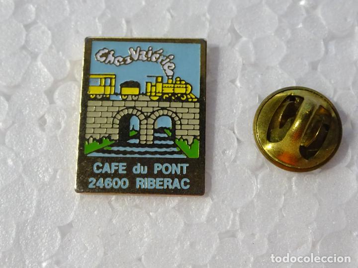 Collection pins: PIN DE TRENES FERROCARRILES. FRANCIA CHEZ VALERIE CAFE DU PONT RIBERAC