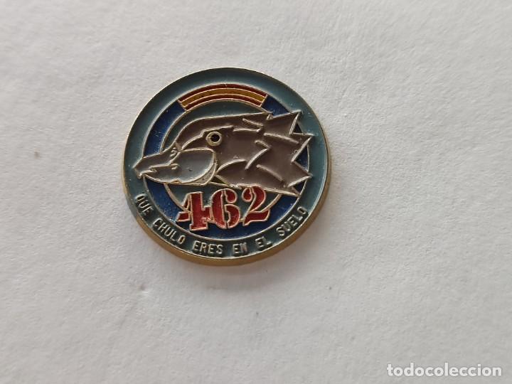 Pins de colecci&oacute;n: PIN EJERCITO DEL AIRE ESCUADRON 462 - Foto 1
