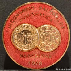 Pins de colección: INSIGNIA AGUJA PIN MEDALLON III CONCURSO NACIONAL DE NUMISMATICA BARCELONA 1978. Lote 342856058