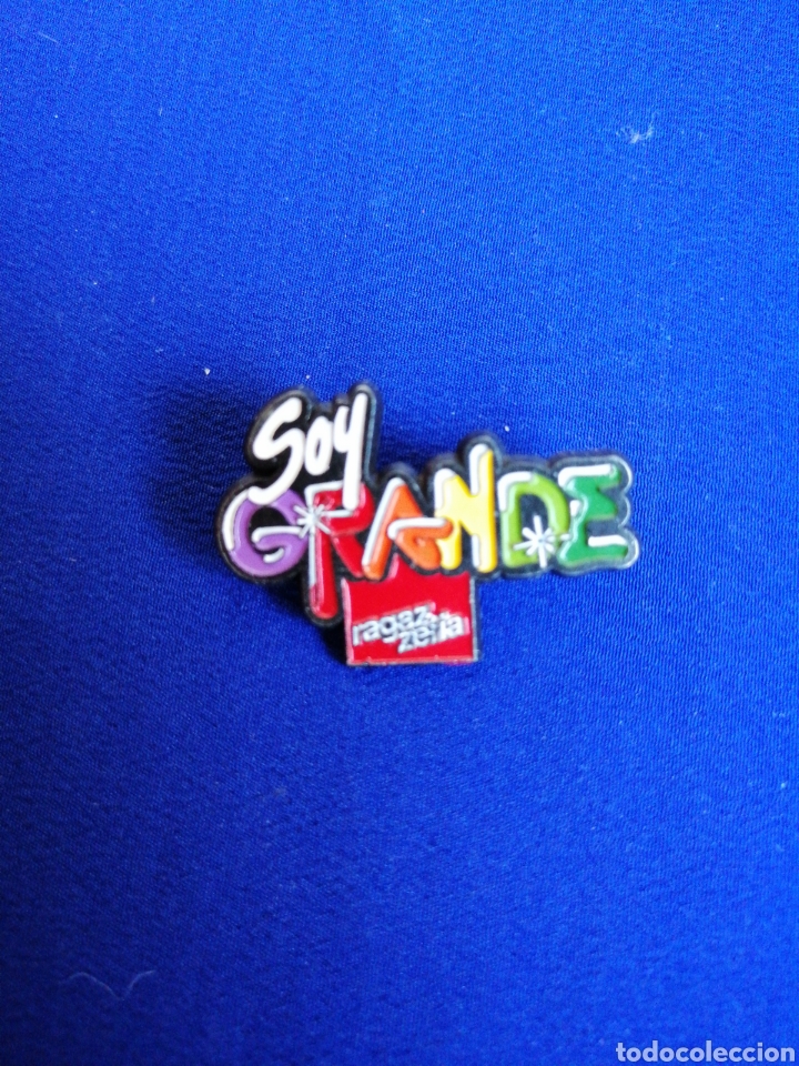 Pin's de collection: RAGAZZERLA SOY GRANDE PIN