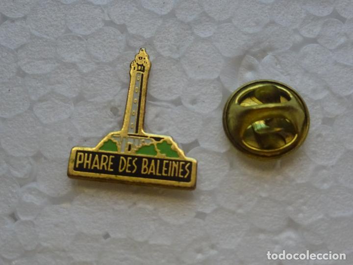 Pin's de collection: PIN DE TURISMO. FARO FRANCIA PHARE DES BALEINES