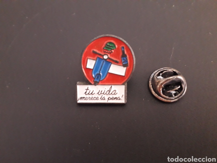 Pins de cole&ccedil;&atilde;o: PIN SEGURIDAD VIAL. TU VIDA MERECE LA PENA. PEDIDO M&Iacute;NIMO 3&euro;