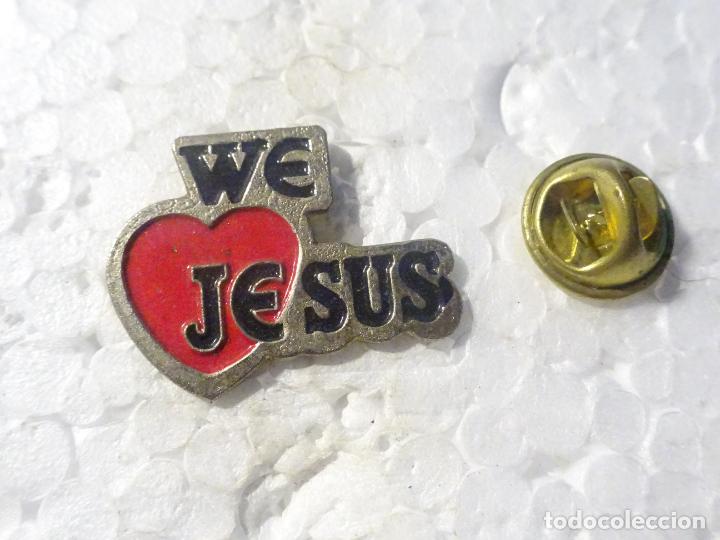 Pins de colecci&oacute;n: PIN RELIGIOSO. WE LOVE JESUS