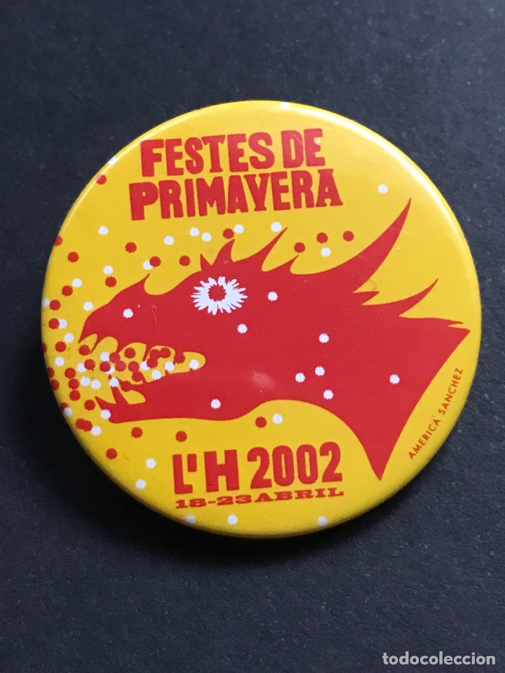 Sammlung von Pins: CHAPA SOLAPA PIN PLACA - FESTES DE PRIMAVERA L&acute;H 2002 - HOSPITALET DE LLOBREGAT