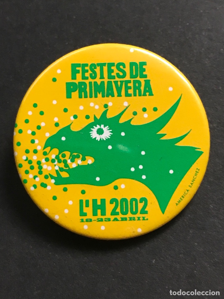 Sammlung von Pins: CHAPA SOLAPA PIN PLACA - FESTES DE PRIMAVERA L&acute;H 2002 - HOSPITALET DE LLOBREGAT