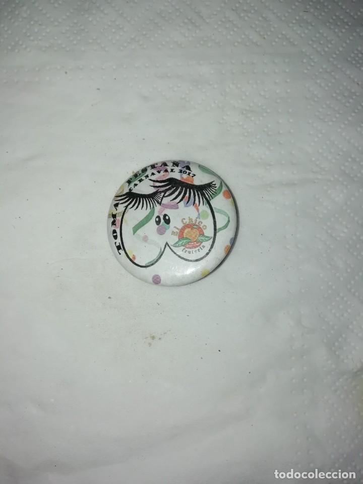 Pins de colecci&oacute;n: Carnaval de C&aacute;diz chapa chirigota callejera toma pesta&ntilde;a 2017