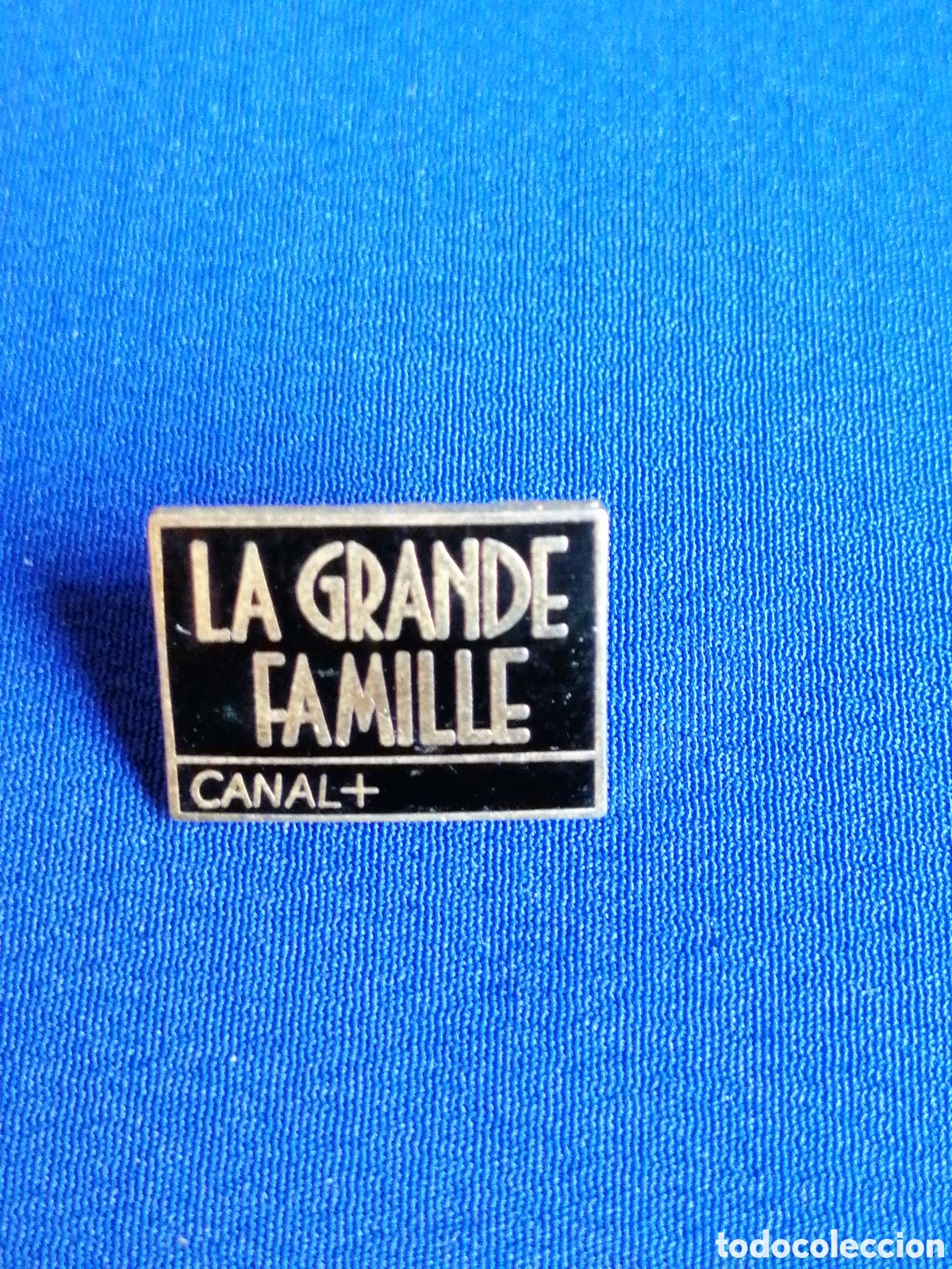 Pins de colecci&oacute;n: CANAL +LA GRANDE FAMILIE PIN