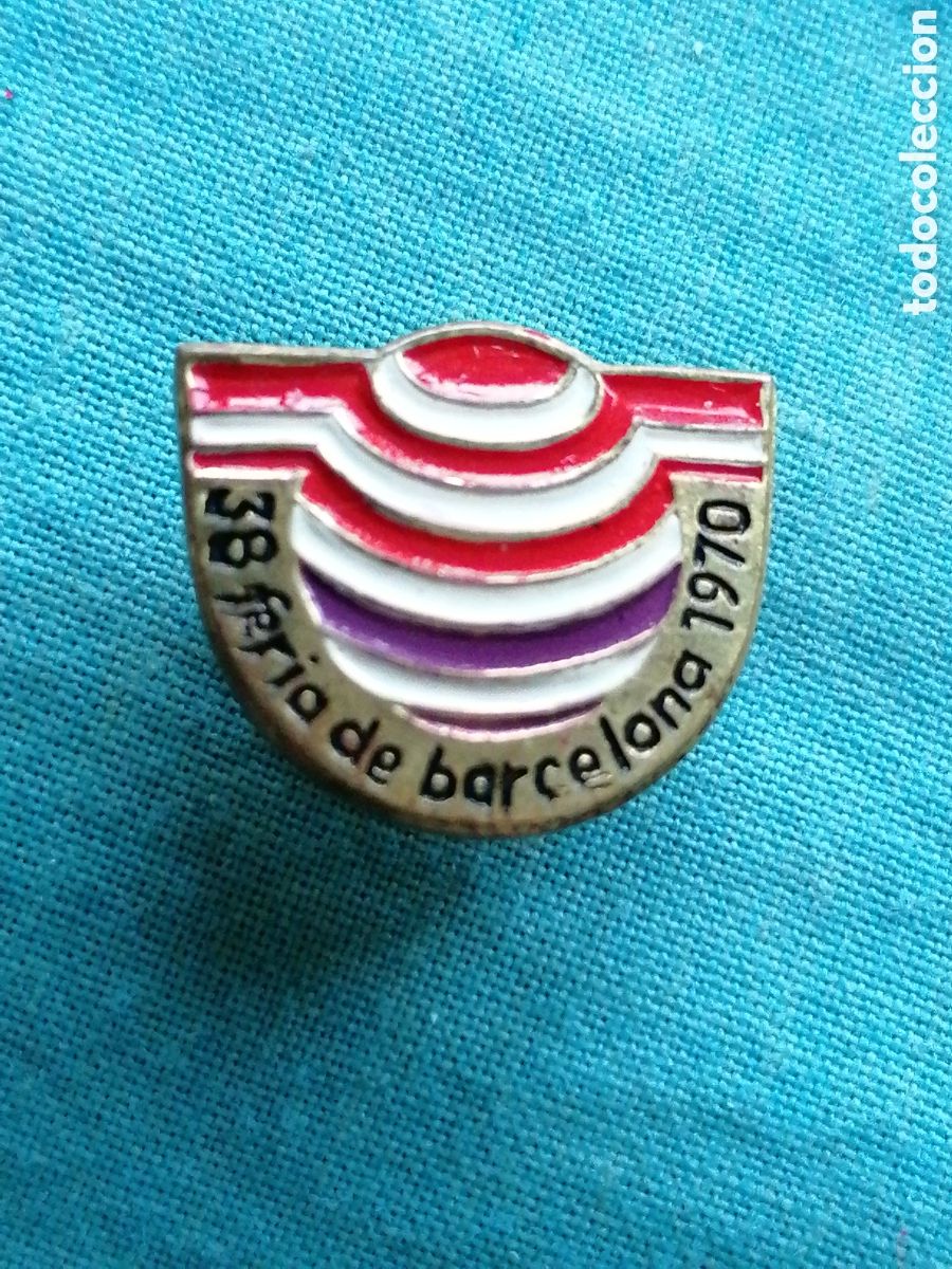 Pins de cole&ccedil;&atilde;o: Pin tipo insignia tipo solapa 38 Feria de Barcelona 1970