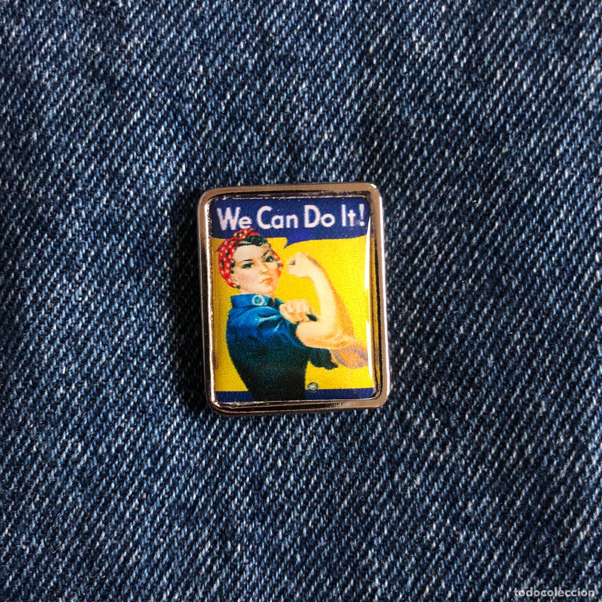 Pin's de collection: PIN METAL Y RESINA 2X2.5 CENT&Iacute;METROS NUEVO SIN USO WE CAN DO IT FEMINISTA