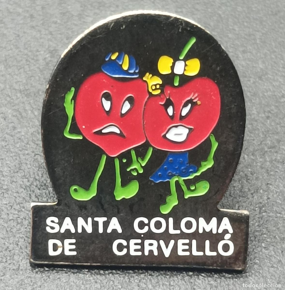 Pins de colecci&oacute;n: PIN SANTA COLOMA DE CERVELLO