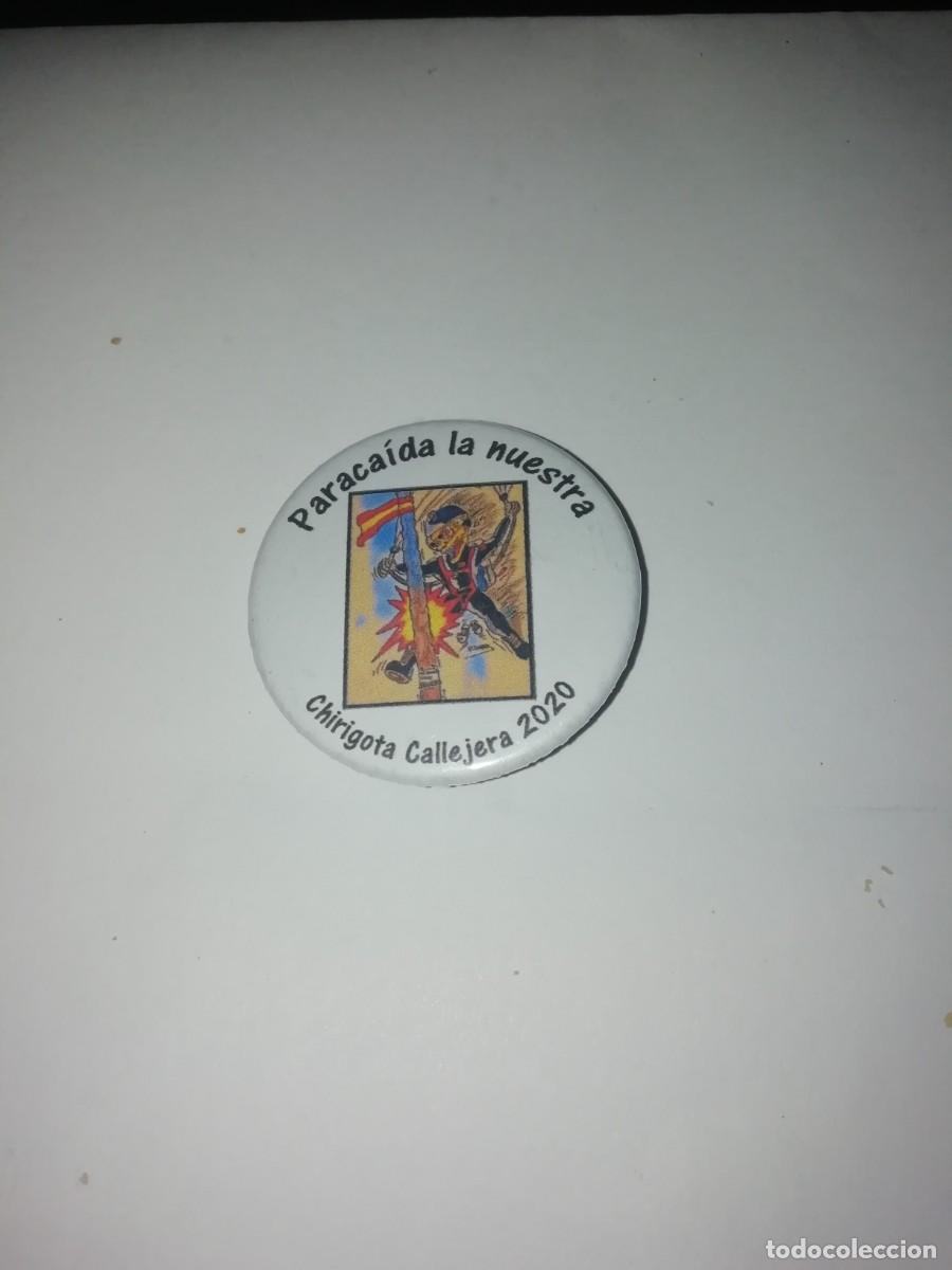 Pins de colecci&oacute;n: Carnaval de C&aacute;diz chapa chirigota callejera paracaida la nuestra 2020