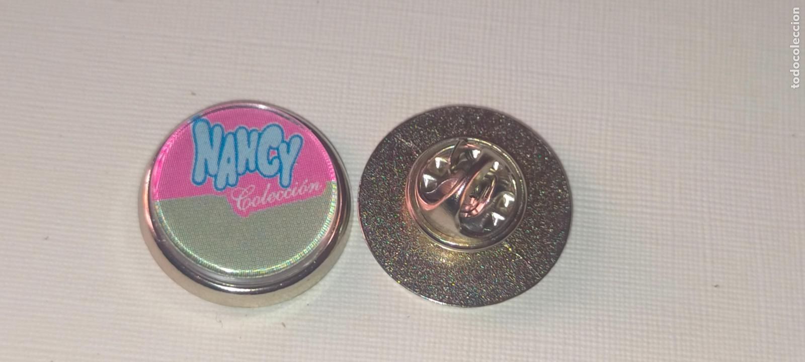 Collection pins: pin redondo metal - juguetes mu&ntilde;ecas Nancy edici&oacute;n especial