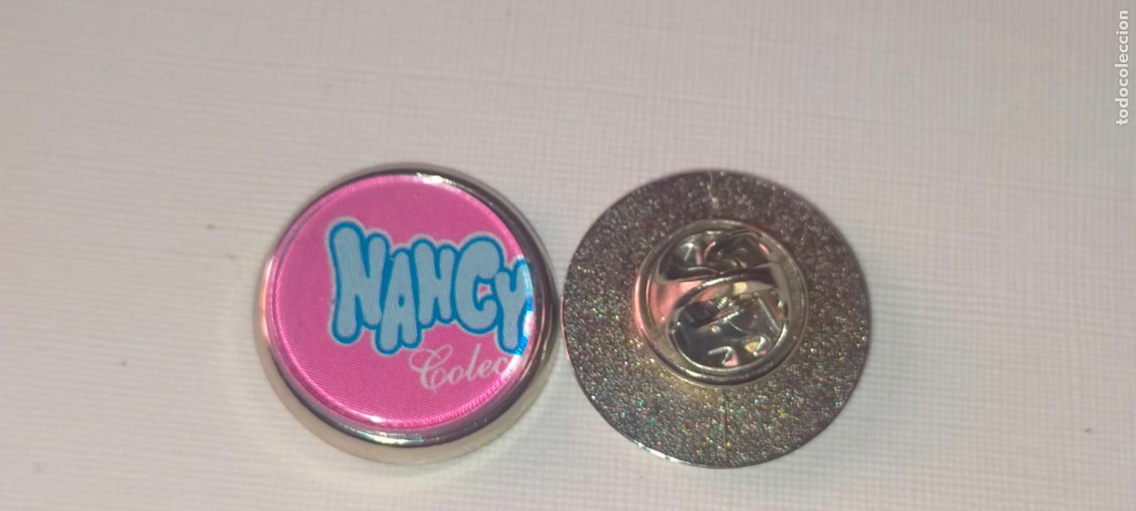 Pins de cole&ccedil;&atilde;o: pin redondo metal - juguetes mu&ntilde;ecas Nancy edici&oacute;n especial