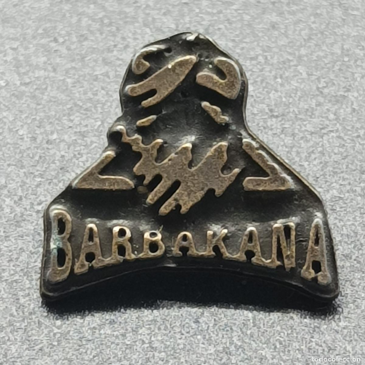 Pins de colecci&oacute;n: PIN BARBAKANA